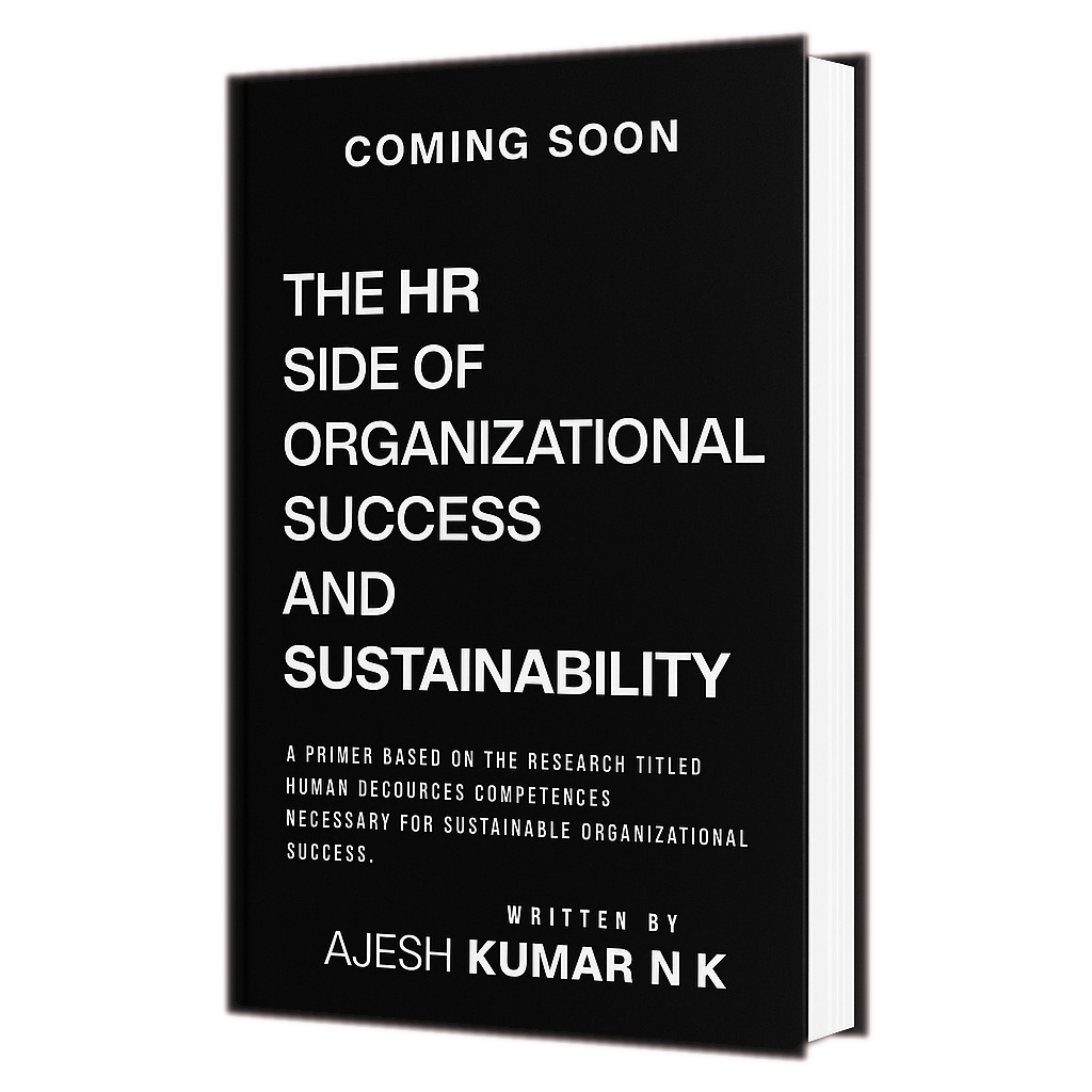 The HR Side of Orgainzational Success and Sustainability